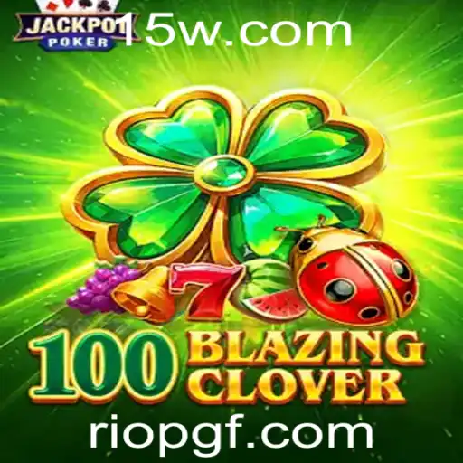 Explorando o Mundo de 100BlazingClover: Um Mergulho no Jogo do Momento
