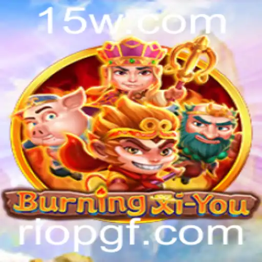Explorando o Mundo de BurningXiYou: Uma Jornada Épica